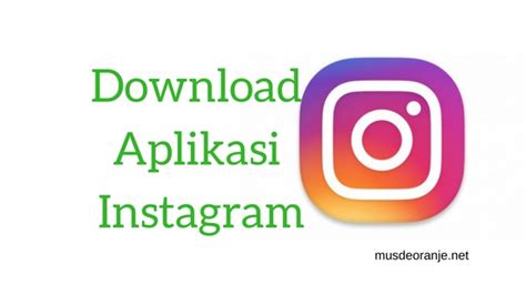 Aplikasi Download Video Instagram: Cara Mudah Mengunduh Video Di Instagram